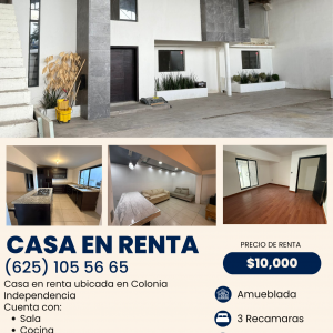 Casa en renta Colonia Independencia (RENTADA)